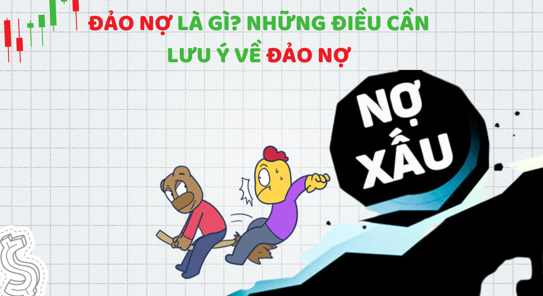 Các vấn đề pháp lý khi đáo hạn khoản vay bạn cần lưu ý
